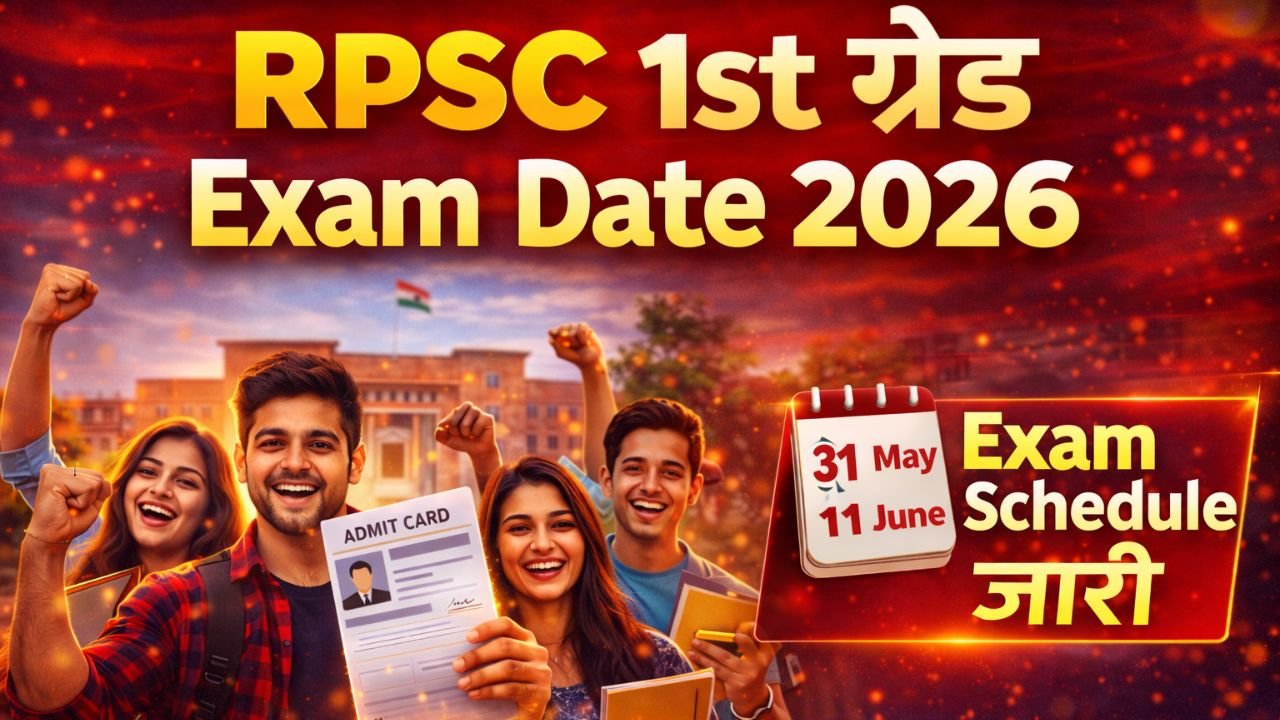 RPSC 1st Grade 2025 Exam Schedule